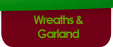 Wreaths & Garland